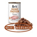 Brit Monoprotein Pulyka 400 g