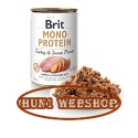 Brit Monoprotein Pulyka & Édesburgonya 400 g